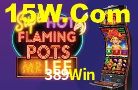 389Win: Jogos de Caça-Níqueis-Altas Recompensas, Roleta-Velocidade, Blackjack-Desafios Máximos
